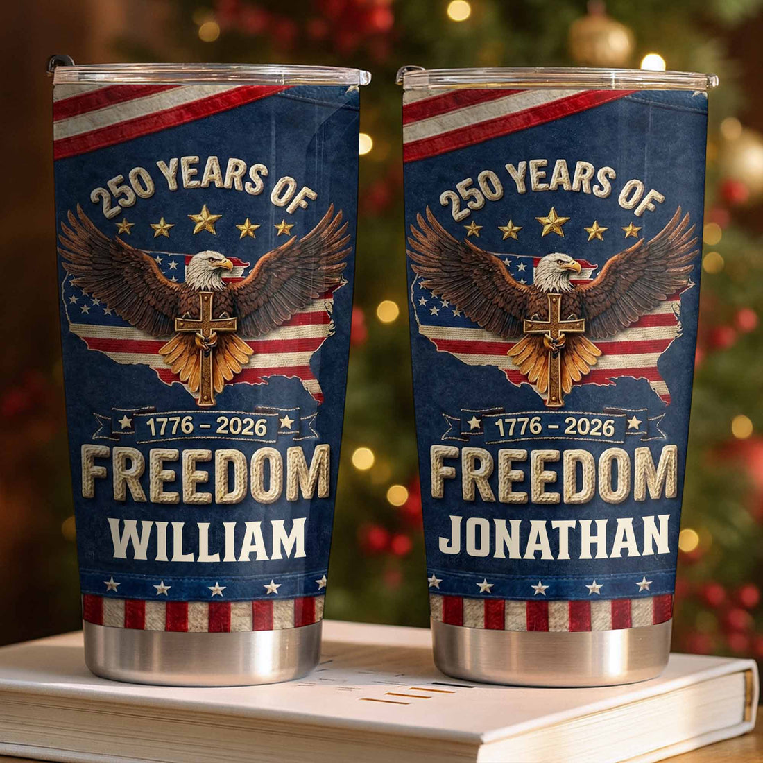 250 Years of Freedom 1776-2026 Tumbler Patriotic Eagle Cross America Semiquincentennial Stainless St available at our Austin, Texas warehouse