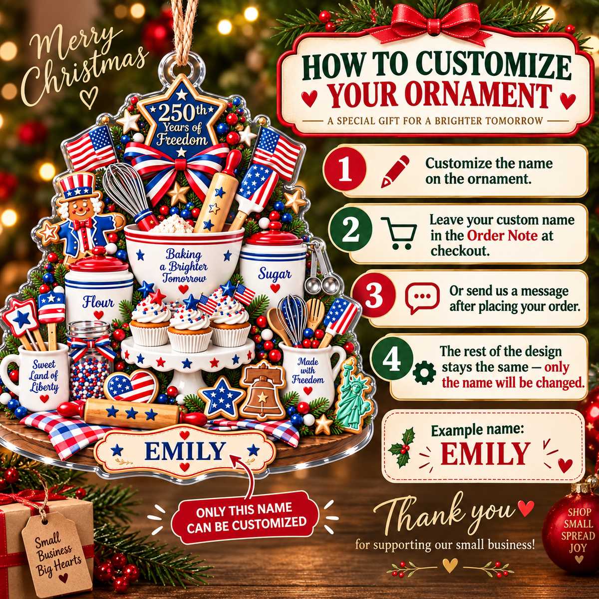 Infographic showing how to customize the patriotic America 250 Christmas tree ornament with a name like Emily.