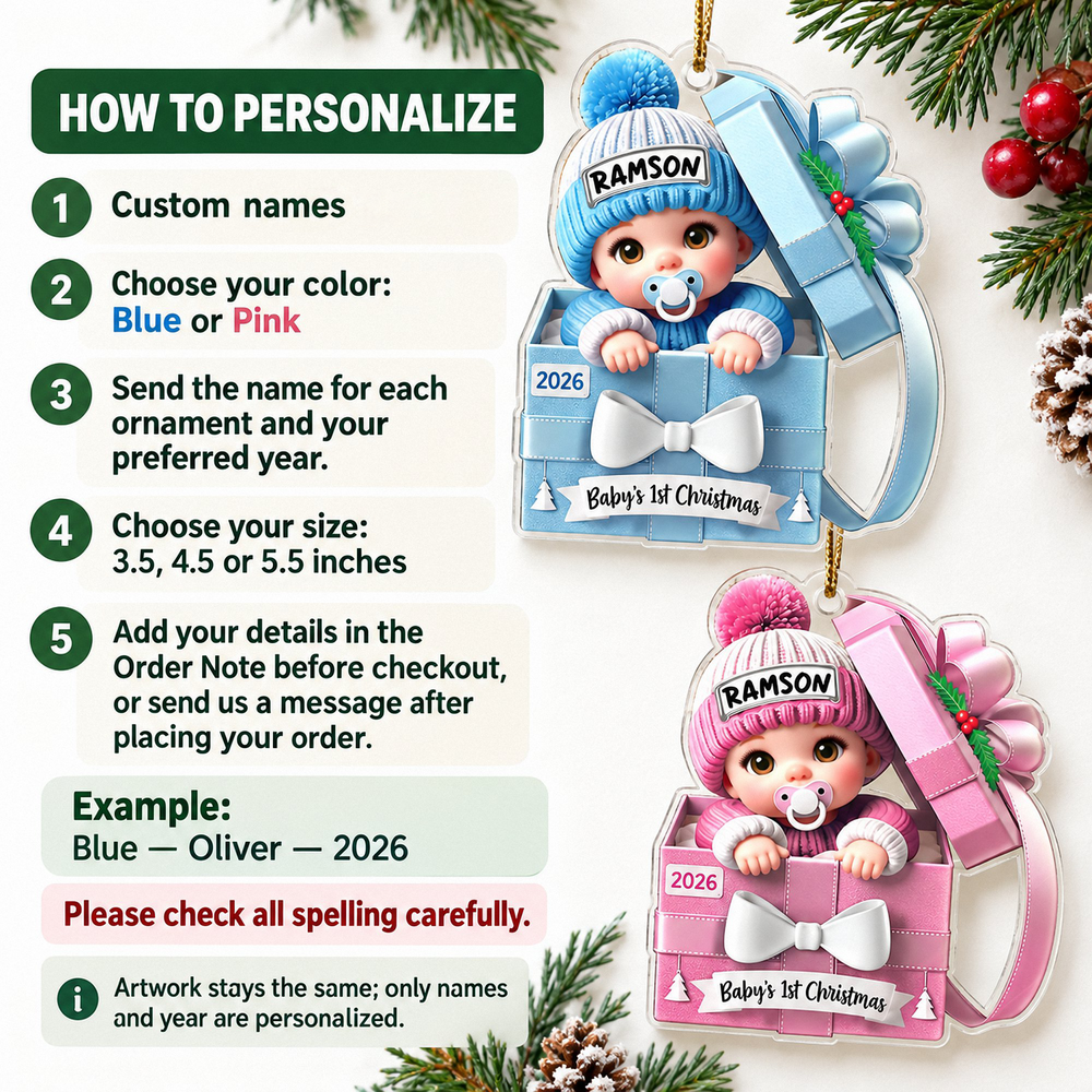 How to personalize guide next to blue and pink baby's 1st Christmas acrylic number one ornaments.