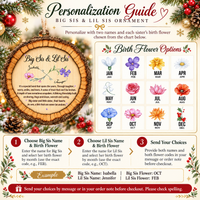 Personalized Big Sis Lil Sis Birth Flower Wood Ornament Sister Gift - personalization options and ordering guide