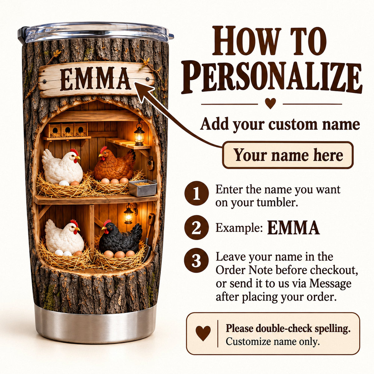 How to personalize infographic showing custom name Emma on chicken coop tumbler with tree bark exterior.