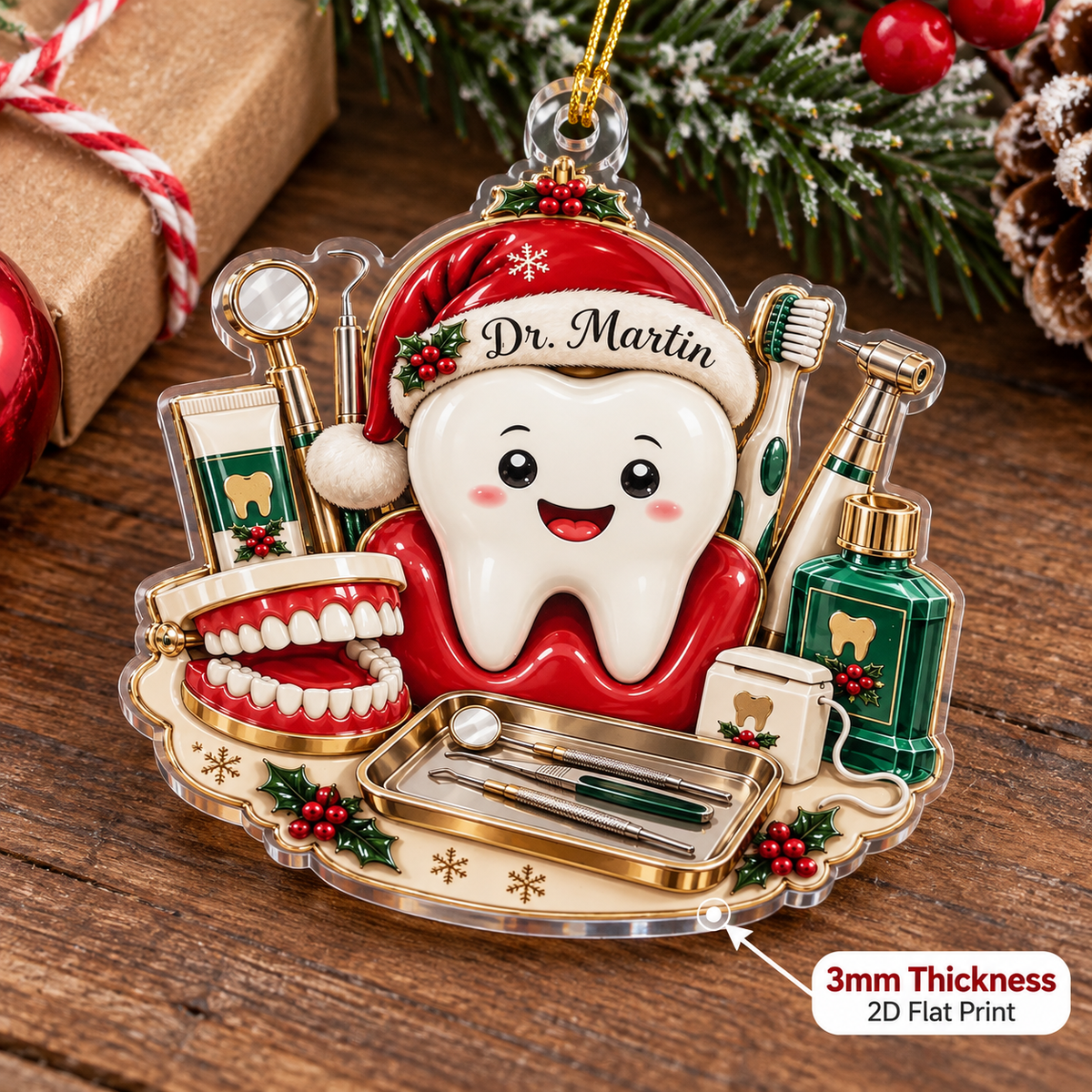 Close up of 3mm thick flat acrylic dentist Christmas ornament showing 2D printed details