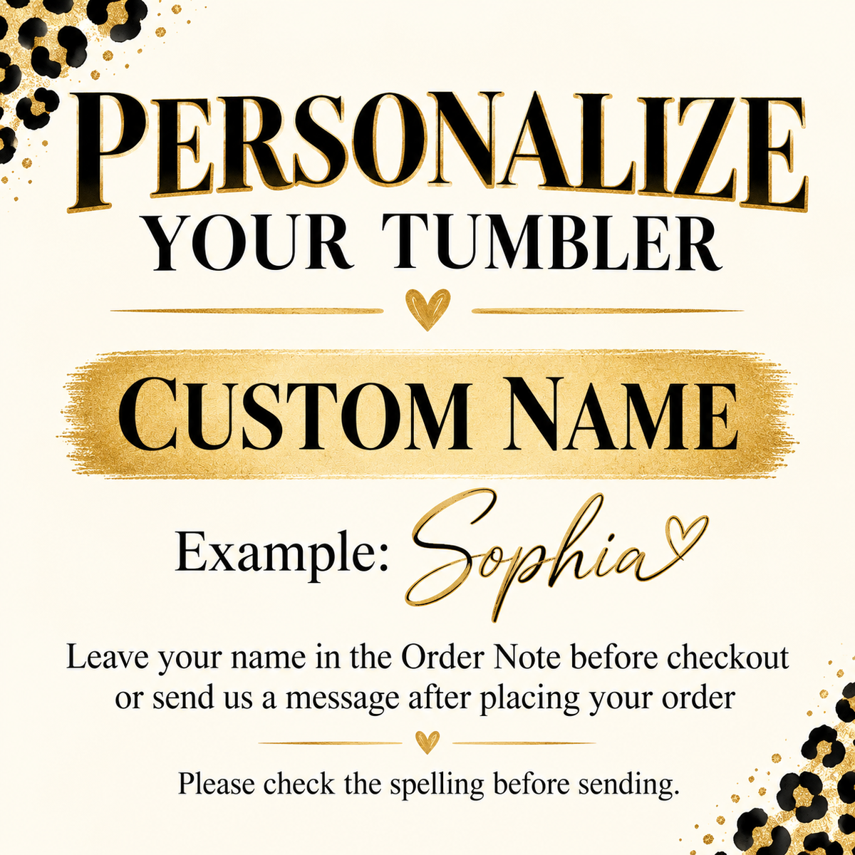 Personalization instruction graphic with gold text explaining how to add a custom name.
