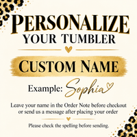 Personalization instruction graphic with gold text explaining how to add a custom name.