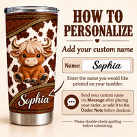 Cute Highland cow tumbler personalization guide showing how to add a custom name like Sophia on the stainless steel cup
