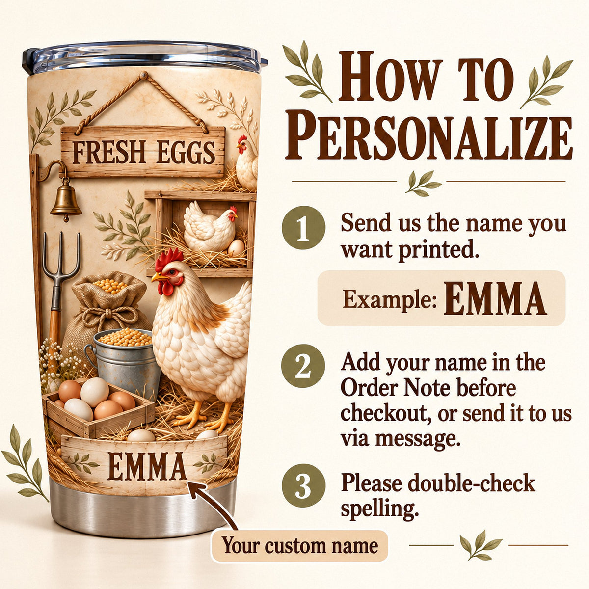 Instruction graphic showing how to personalize the chicken themed stainless steel tumbler with a custom name.