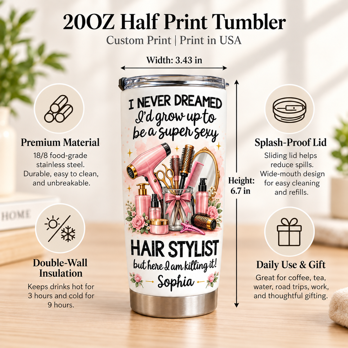 20oz tumbler infographic showing dimensions of 3.43 inches wide by 6.7 inches high, material, and features.