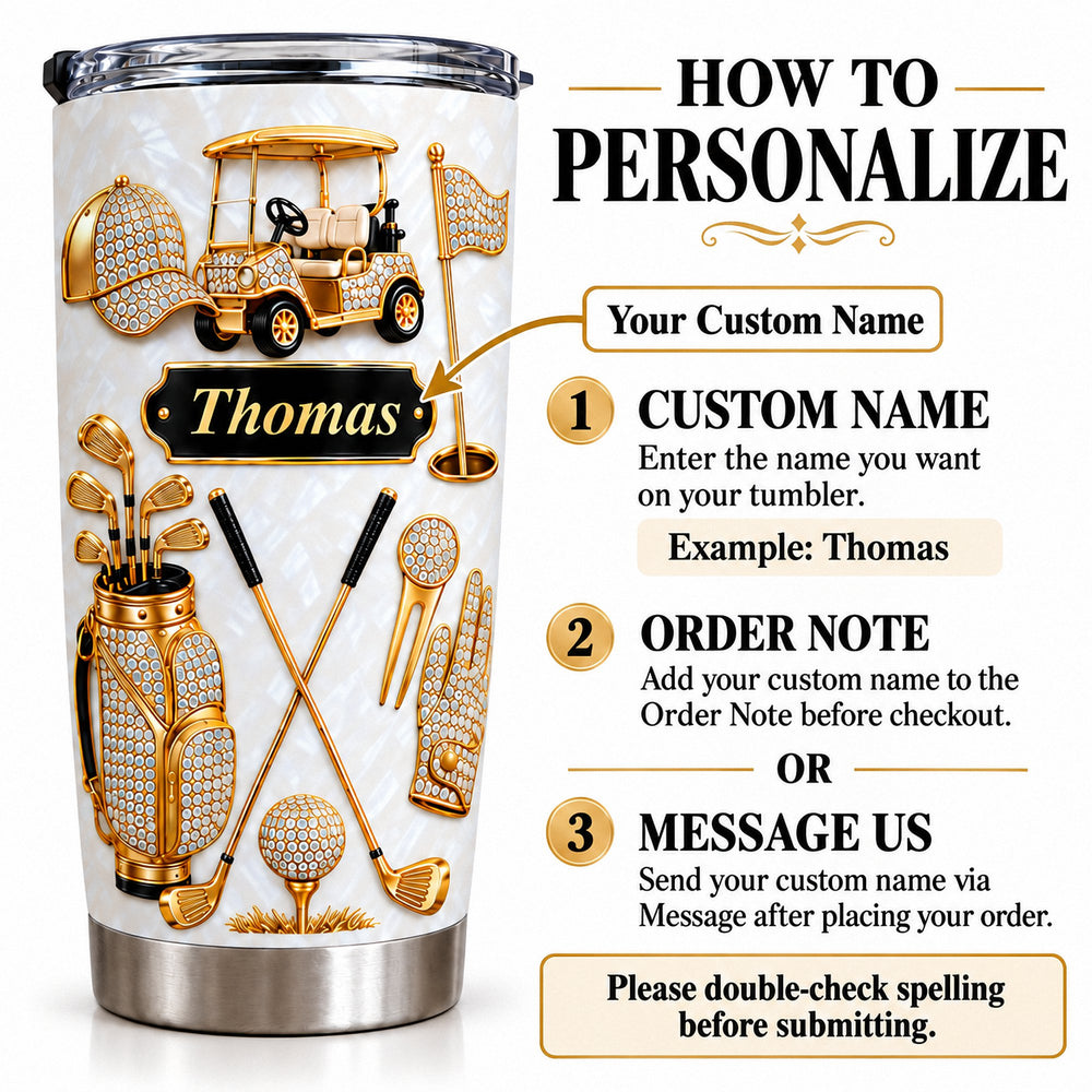 Personalized golf tumbler with example name Thomas and ordering steps on the side.