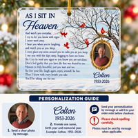 Personalized As I Sit in Heaven Photo Memorial Ornament Sympathy Gift - personalization options and ordering guide
