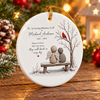 Customer in Austin, Texas wearing In Loving Memory Of Those We Love Don't Go Away Memorial Ornament Personalized Sympathy Gift