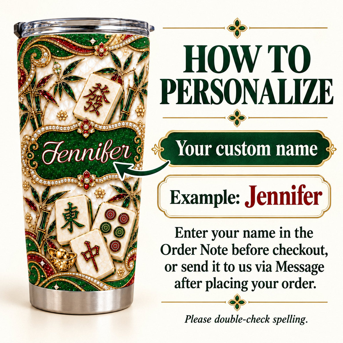 Personalization guide graphic showing custom name and example text next to luxury mahjong tumbler.
