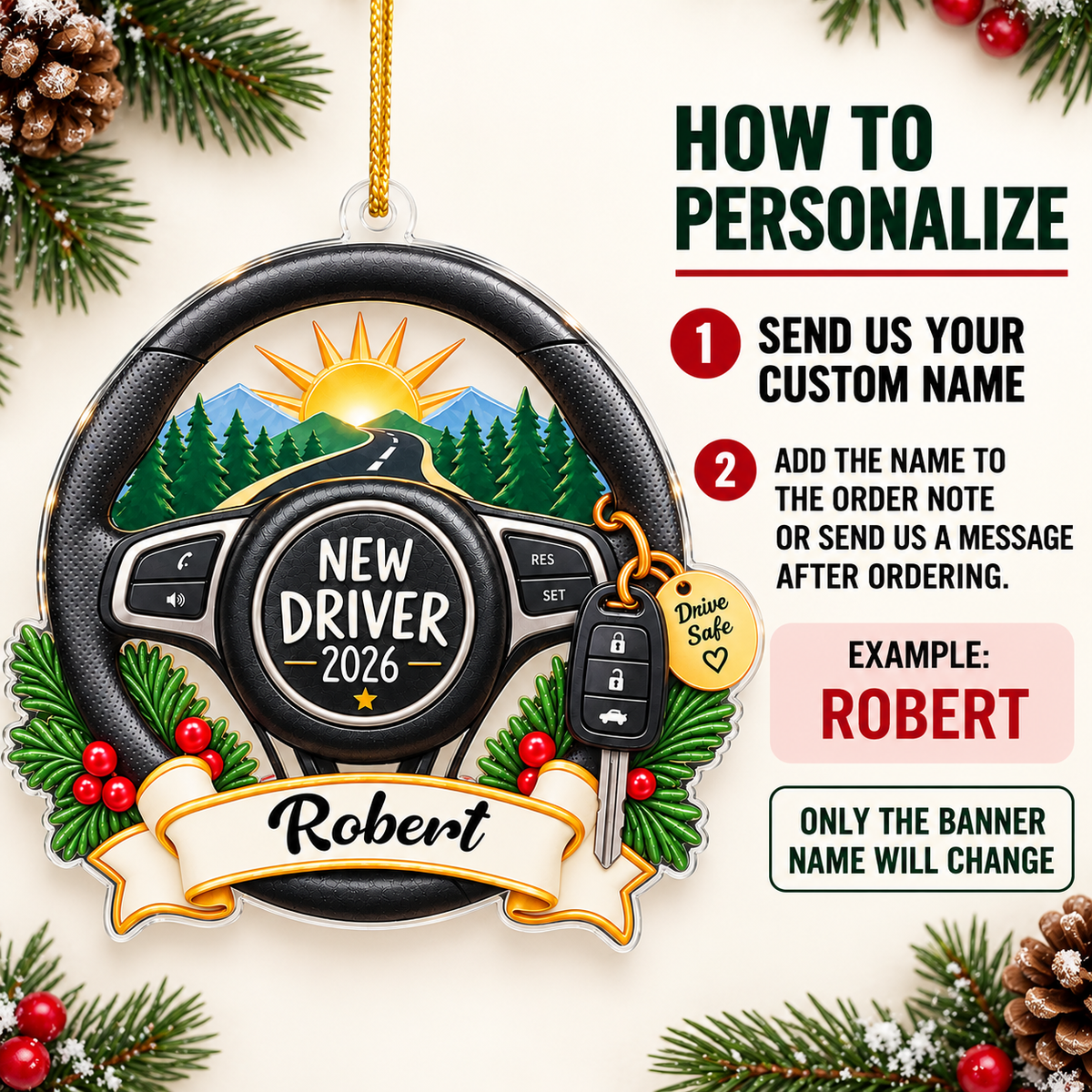 How to personalize guide showing step-by-step instructions for customizing the new driver ornament with a name.