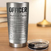 Close-up of Police Officer Nutrition Facts Tumbler, Custom Law Enforcement Gift, Funny Cop Travel Mug for streetwear fans in Austin, Texas