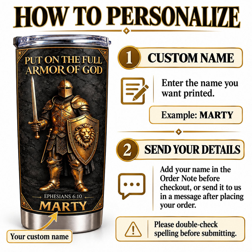 Infographic explaining how to customize the Full Armor Of God tumbler with a custom name