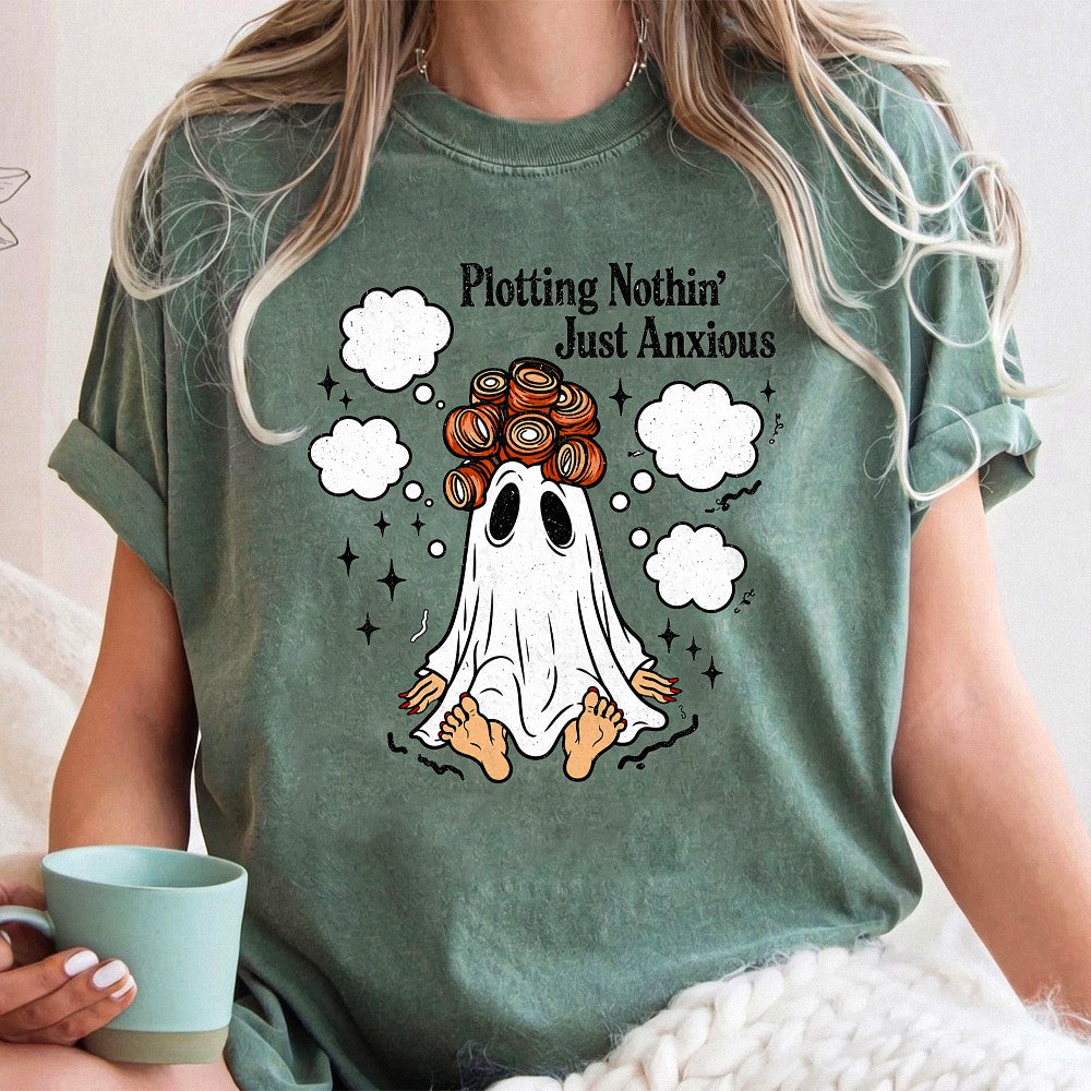 Plotting Nothin' Just Anxious T-Shirt Funny Ghost Hair Rollers Tee Mental Health Humor Introvert Spooky Season Shirt