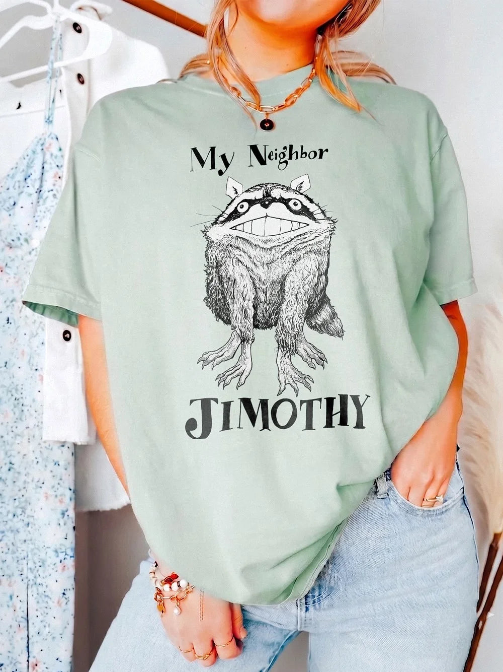 My Neighbor Jimothy Funny Raccoon Parody Graphic T-Shirt Creepy Cute Meme Tee