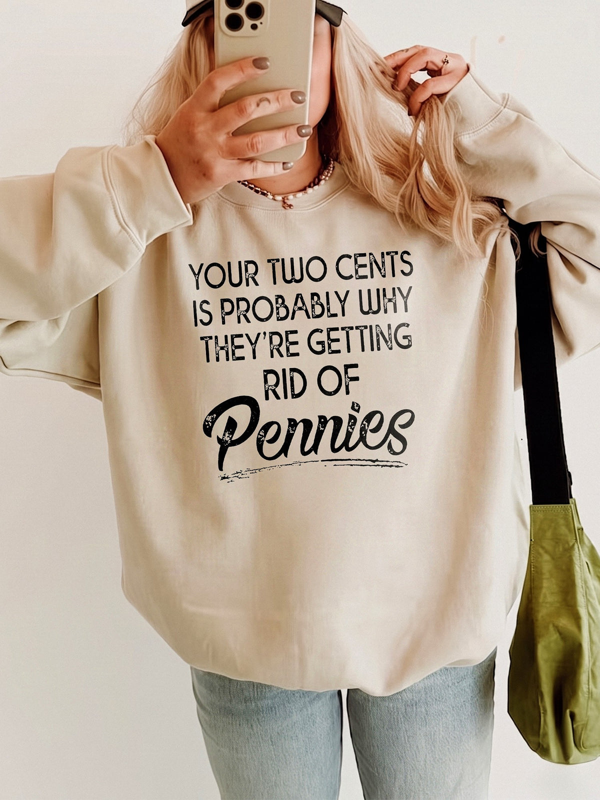 Your Two Cents Is Probably Why They're Getting Rid Of Pennies Sarcastic Graphic T-Shirt