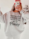 Your Two Cents Is Probably Why They're Getting Rid Of Pennies Sarcastic Graphic T-Shirt