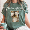 Uhm I'm Not From New York Sorta From Phoenix Funny Cat T-Shirt Arizona Humor Graphic Tee