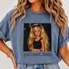 Sassy Doll Y'all Need Jesus T-Shirt Funny Christian Graphic Tee Southern Humor Faith Shirt Casual Gift for Her