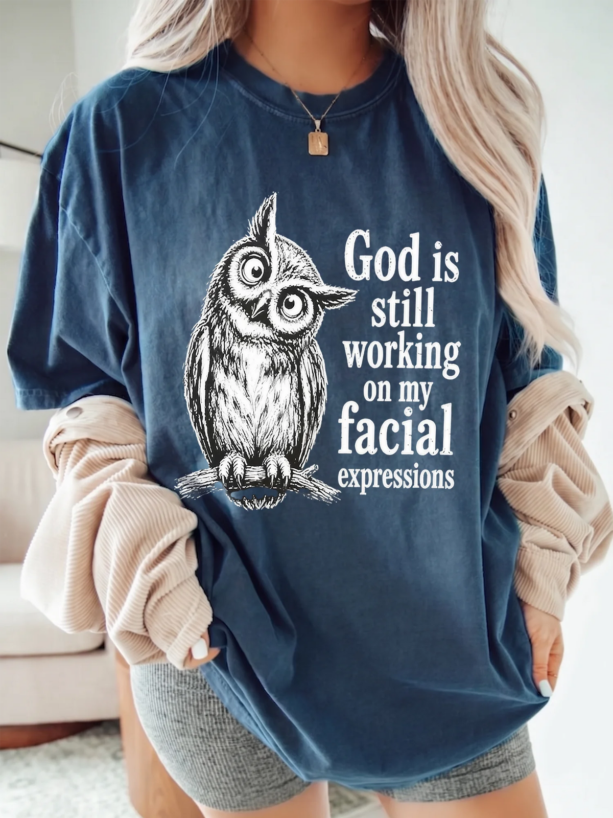 God Is Still Working On My Facial Expressions Funny Owl Graphic Tee Sarcastic Introvert Shirt