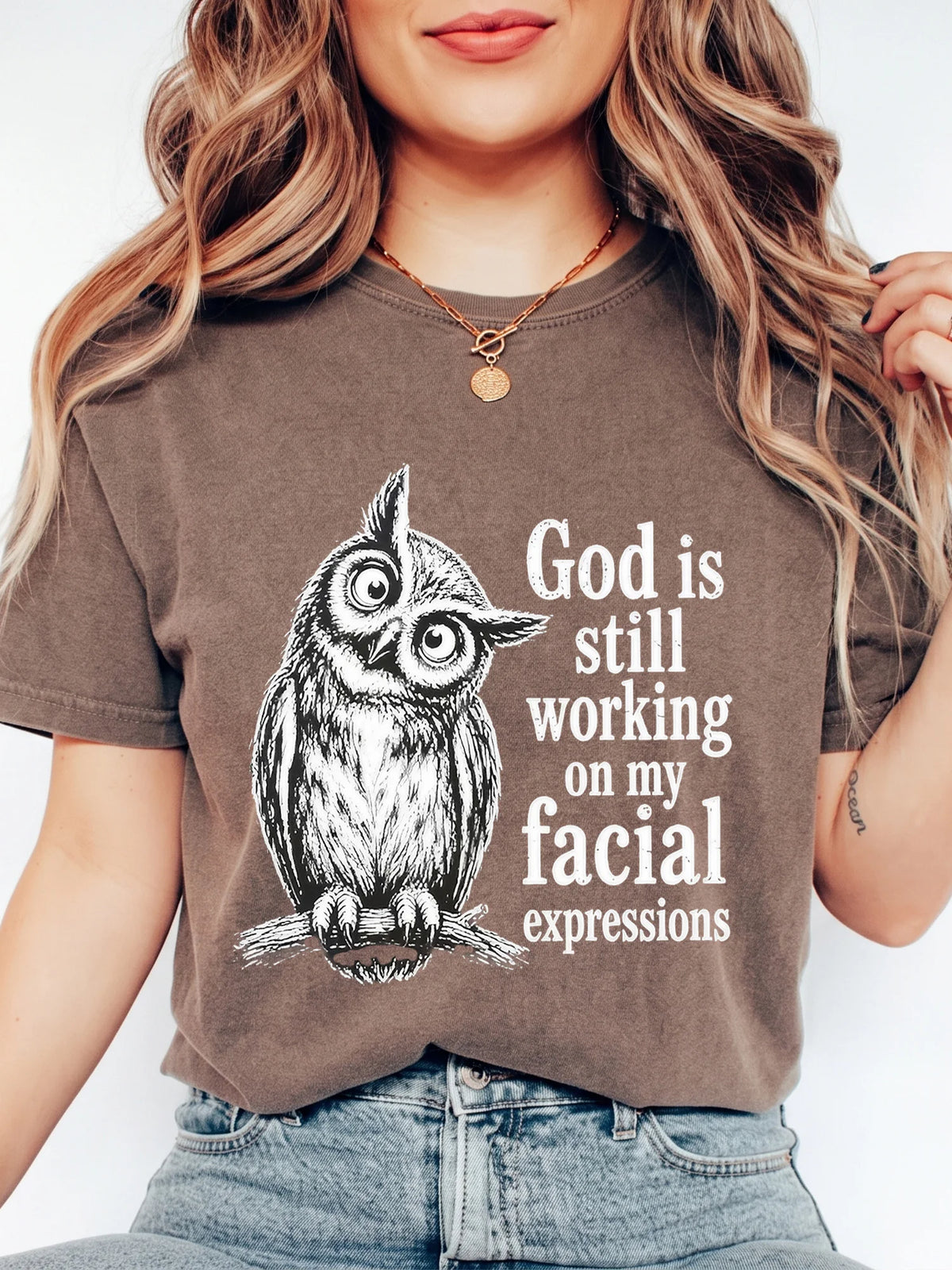 God Is Still Working On My Facial Expressions Funny Owl Graphic Tee Sarcastic Introvert Shirt