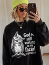 God Is Still Working On My Facial Expressions Funny Owl Graphic Tee Sarcastic Introvert Shirt