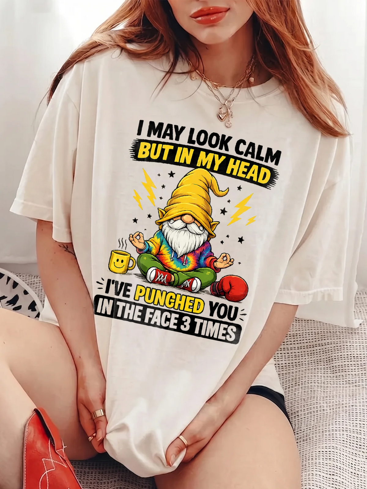 I May Look Calm But In My Head Funny Sarcastic Meditating Gnome T-Shirt Humor Graphic Tee