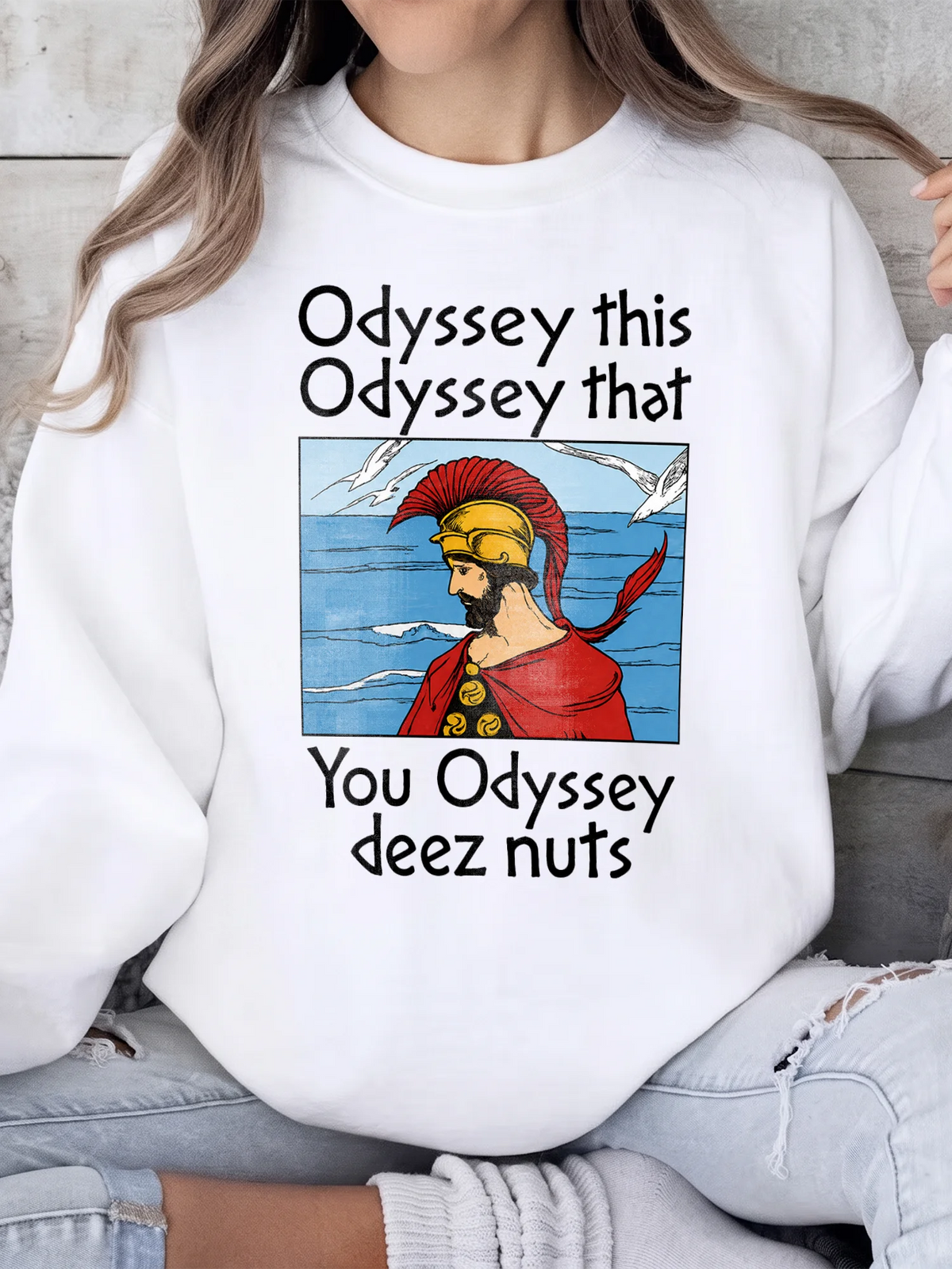 Odyssey This That You Odyssey Deez Nuts Funny Greek Mythology Graphic T-Shirt