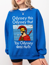 Odyssey This That You Odyssey Deez Nuts Funny Greek Mythology Graphic T-Shirt