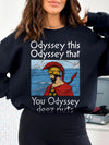 Odyssey This That You Odyssey Deez Nuts Funny Greek Mythology Graphic T-Shirt