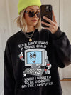 Ever Since I Was A Small Child Indoors On The Computer Funny Graphic Tee Retro Introvert Gamer T-Shirt
