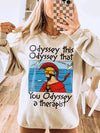 Funny Greek Mythology Graphic T-Shirt Odyssey This Odyssey That You Odyssey A Therapist Mental Health Humor Shirt