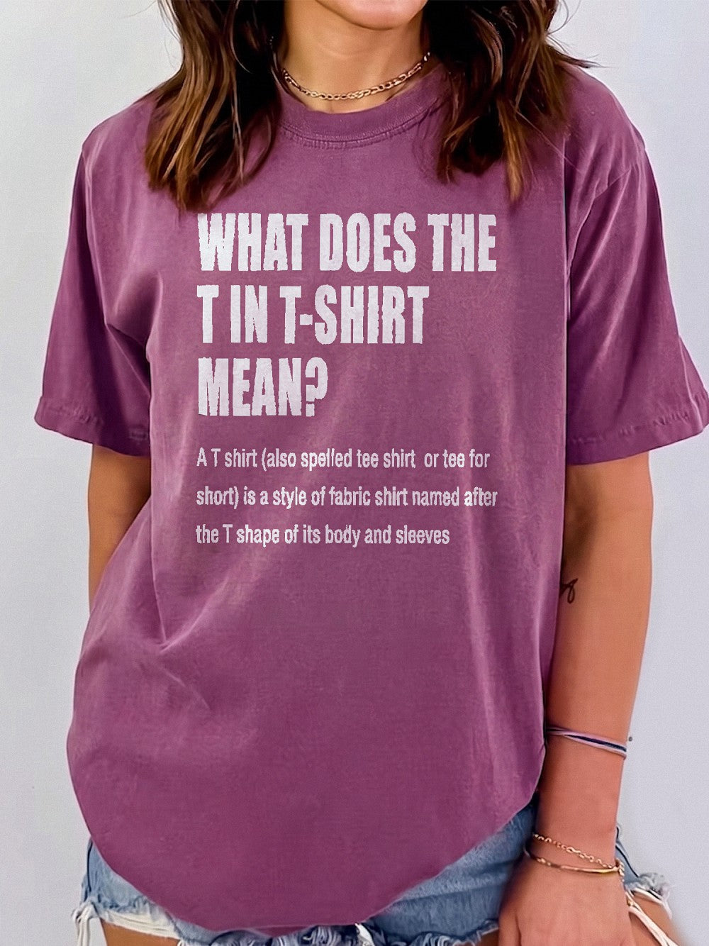 What Does The T In T-Shirt Mean Funny Definition Graphic T-Shirt