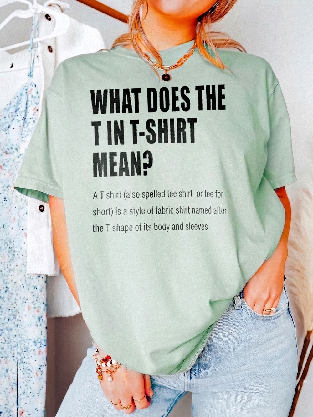 What Does The T In T-Shirt Mean Funny Definition Graphic T-Shirt