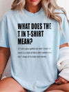 What Does The T In T-Shirt Mean Funny Definition Graphic T-Shirt