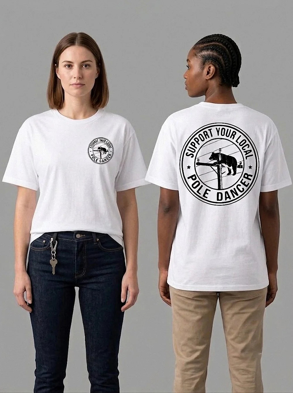 Support Your Local Pole Dancer T-Shirt Funny Bear Utility Lineman Shirt