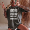 Niche Micro Internet Popufur T-Shirt Funny Social Media Meme Graphic Tee