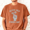 Never Skip Finger Day Funny Gym Humor Sweatshirt Gift for Men
