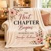 [Made-to-Order] Personalized Retirement Next Chapter Begins Floral Fleece Blanket Gift