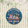 Positive Affirmations Classroom Custom Teacher Name Round Wooden Door Hanger 2 Layer