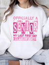 Officially A Senior My Last First Day T-Shirt Class Of 2027 Back To School Apparel