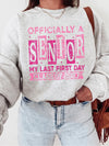 Officially A Senior My Last First Day T-Shirt Class Of 2027 Back To School Apparel