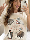 Respect the Locals T-Shirt Funny Wildlife Graphic Tee for Outdoors and Camping