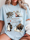 Respect the Locals T-Shirt Funny Wildlife Graphic Tee for Outdoors and Camping