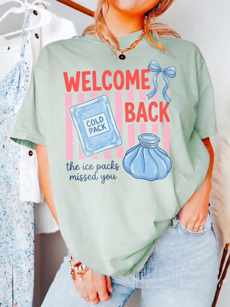 Welcome Back Cold Pack Funny School Nurse T-Shirt for Back to School Staff