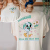 Tomorrow Needs You Shirt 988 Mental Health Awareness Retro Earth Tee