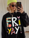 Fri YAY! Friday Humor Teacher Tee Gift for Back to School