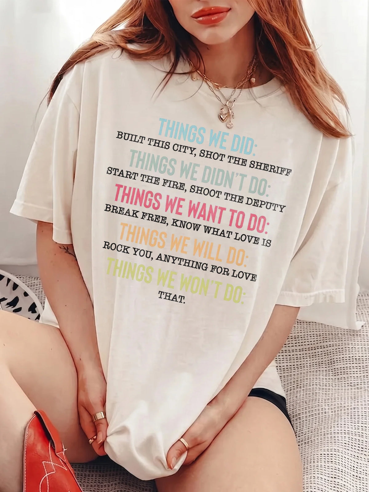 Things We Did Retro Parody Lyric T-Shirt Funny Song Quote Shirt