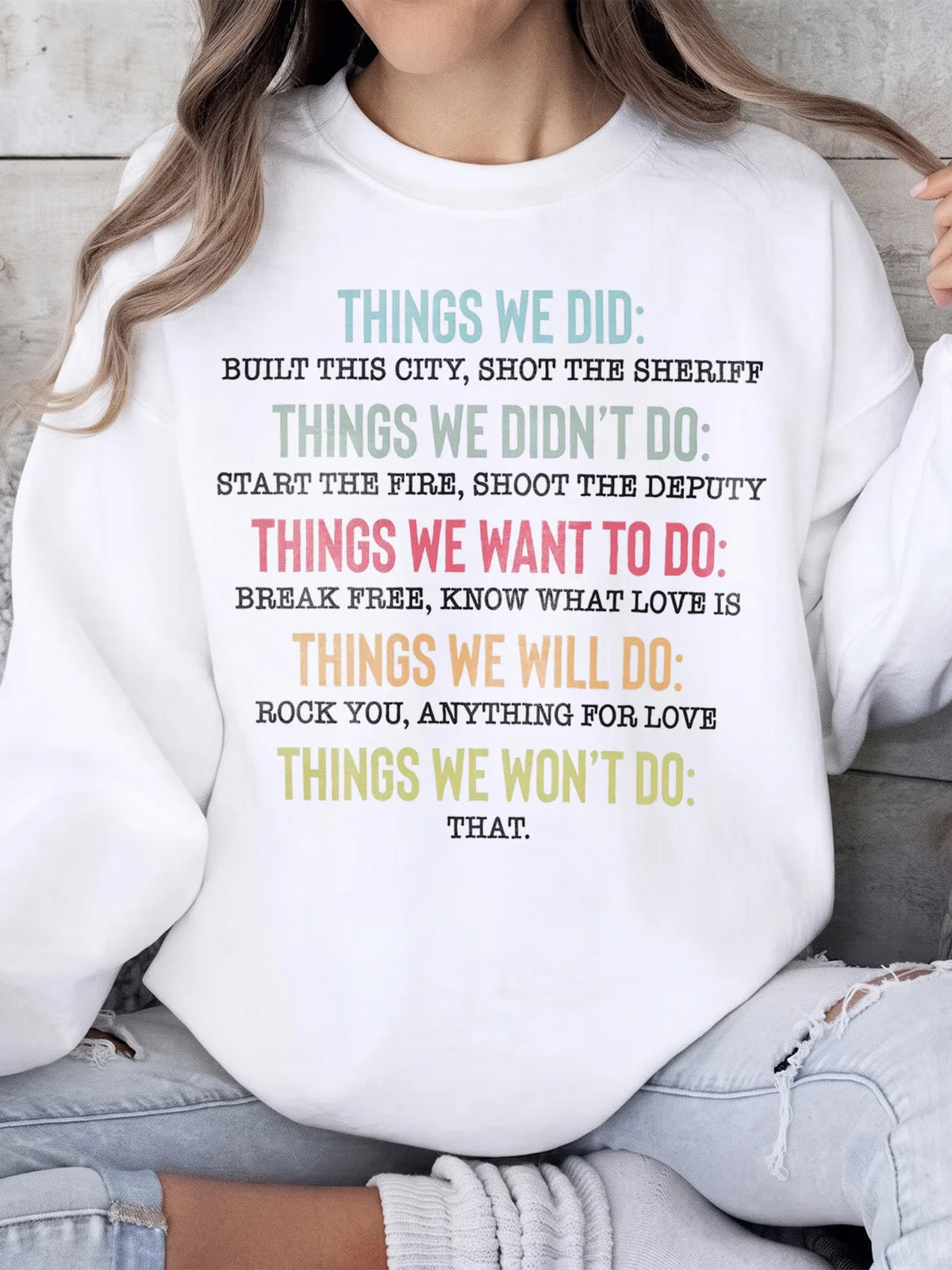 Things We Did Retro Parody Lyric T-Shirt Funny Song Quote Shirt